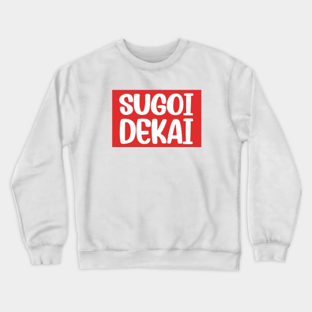 Anime Sugoi Dekai Uzaki chan wa Asobitai So very Big Anime Gift Crewneck Sweatshirt by Miles Lee